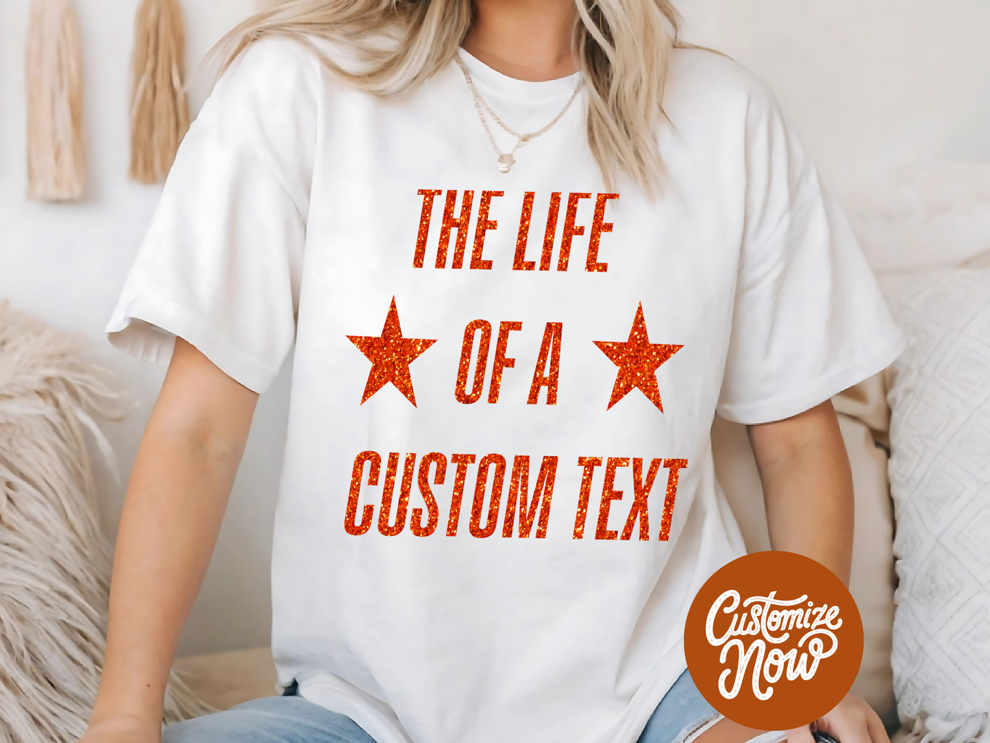 Custom The Life of A Glitter Shirt| Personalized Glitter Text Star Tee | Perfect Gift for Mom, Teacher, Nurse