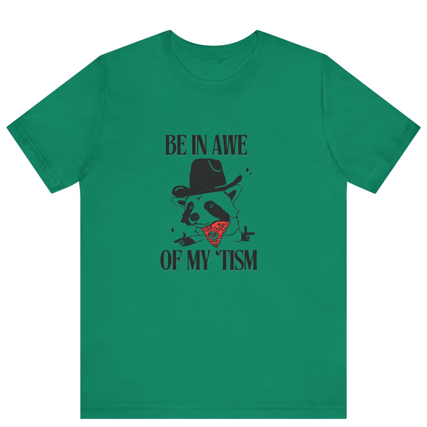 Be In Awe Of My Tism Raccoon Cowboys T-Shirt | Funny Unisex Tee - Off Bubble