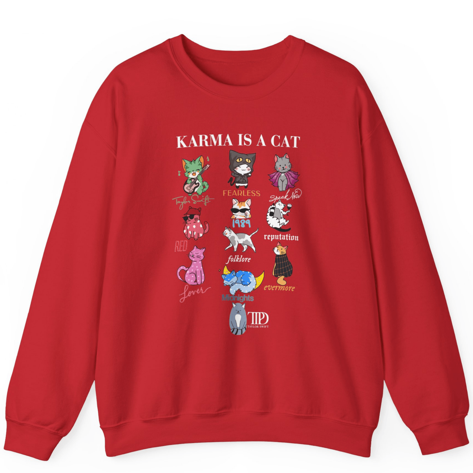 Karma Is A Cat Sweatshirts | Super Soft Custom Taylor Sweatshirts - Off Bubble
