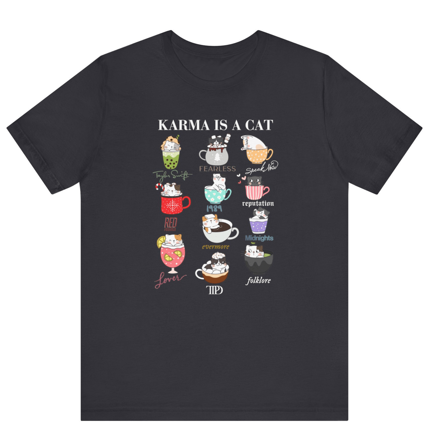 Swiftie Karma Is A Cat T-shirt - Off Bubble