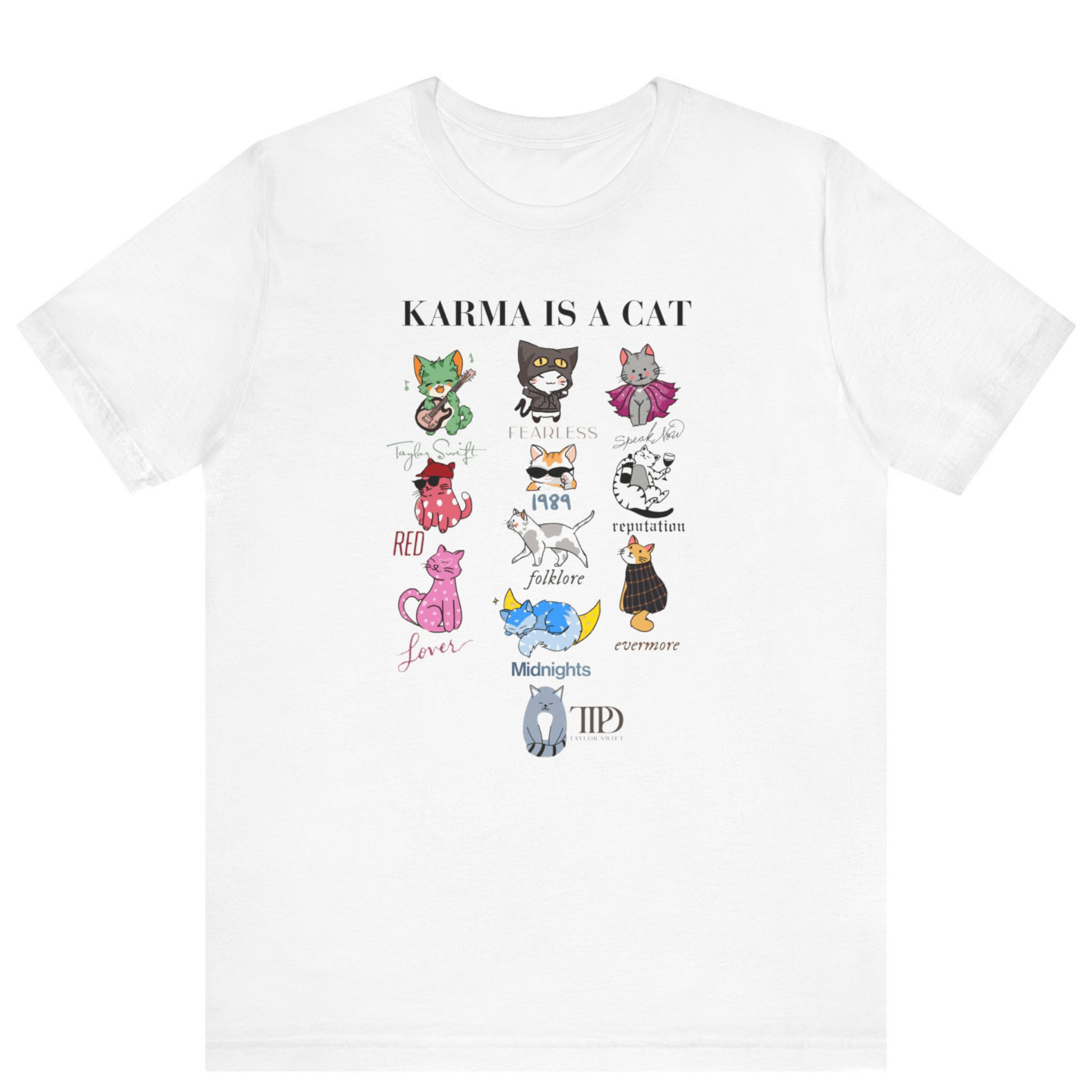 Karma Is A Cat Taylor Swift Themed T-shirt - Off Bubble