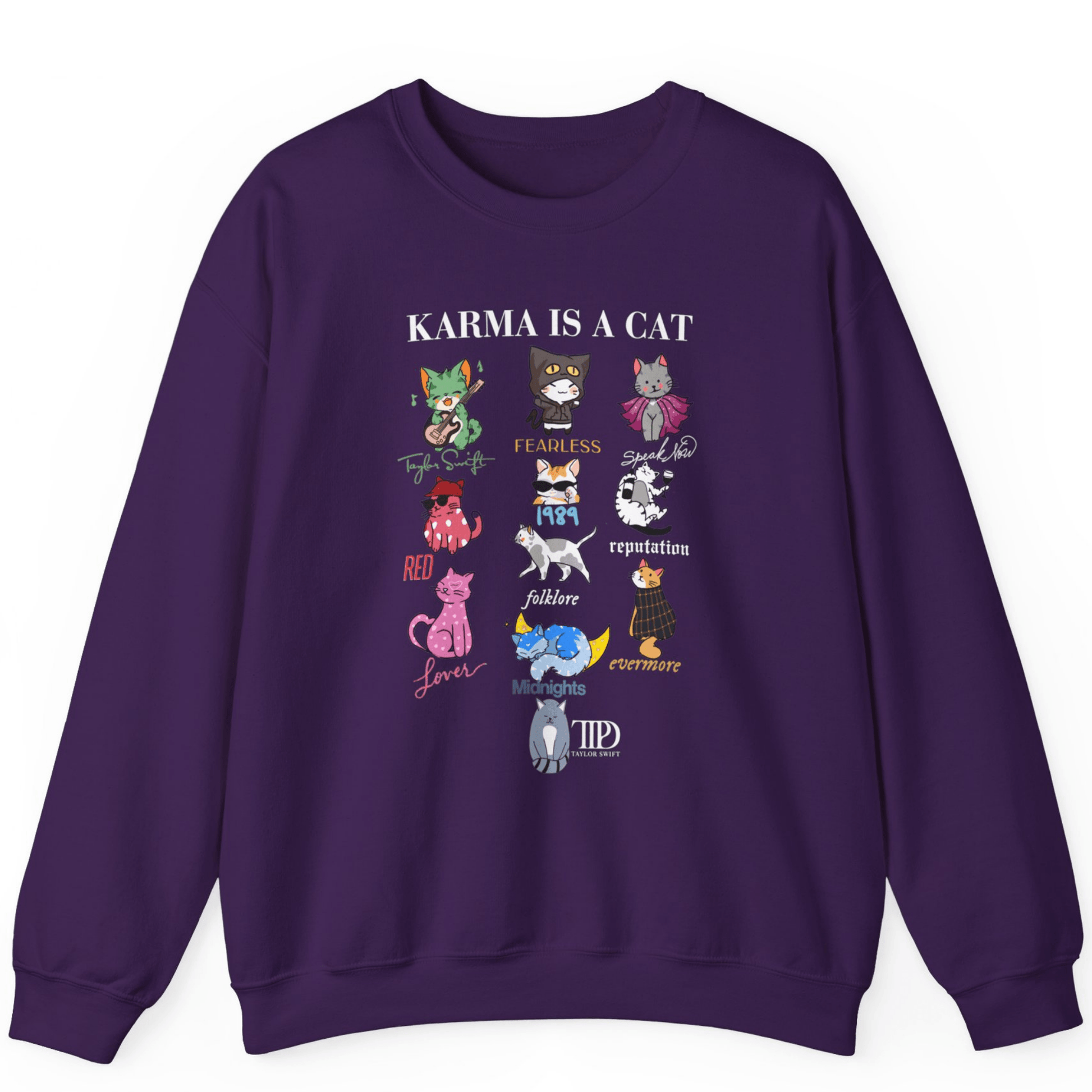 Karma Is A Cat Sweatshirts | Super Soft Custom Taylor Sweatshirts - Off Bubble