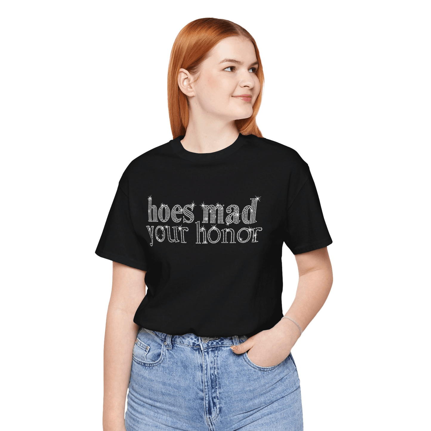 Hoes Mad Your Honor Bling Rhinestone T-Shirt | Unisex Sparke Shirt - Off Bubble