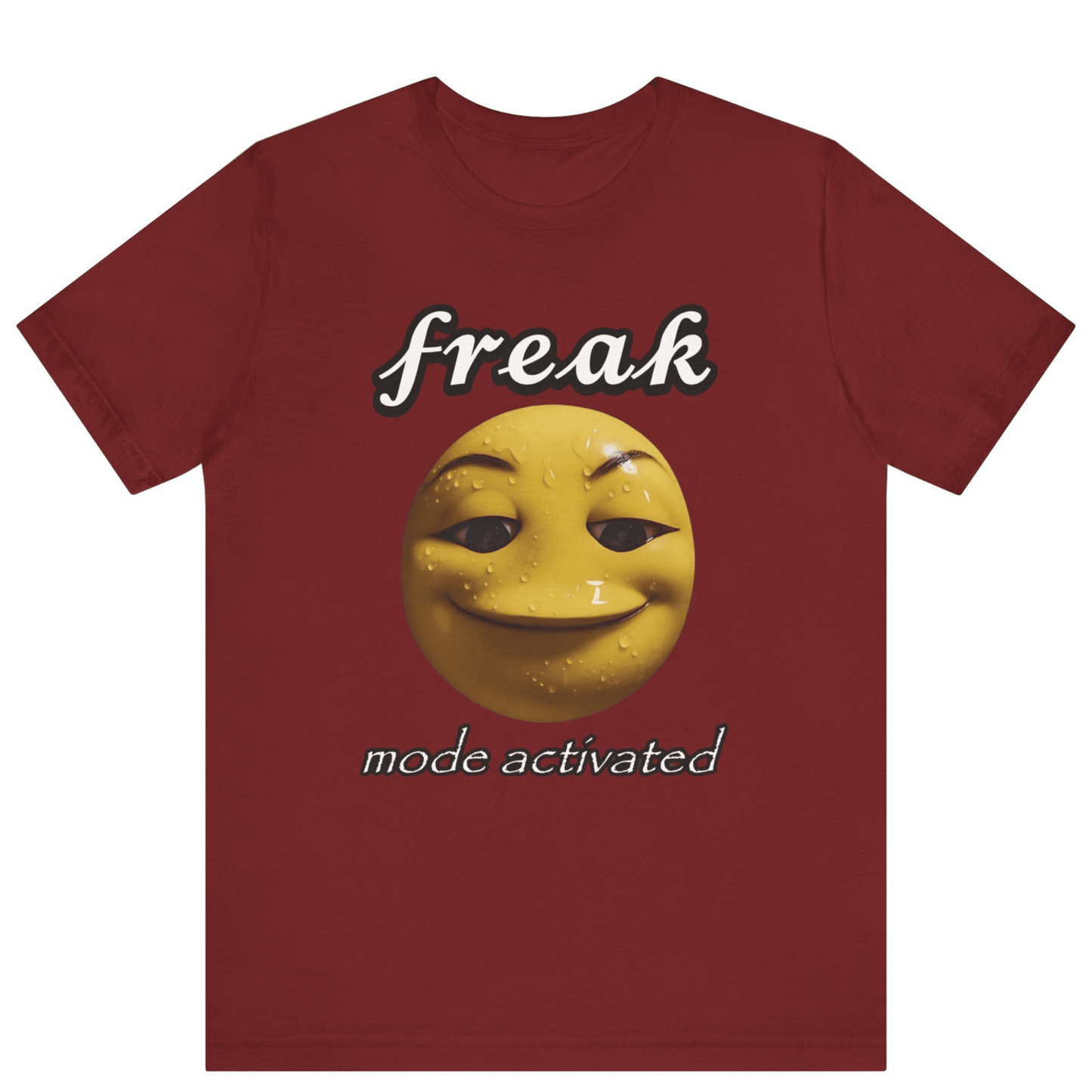 Freak Mode Activated Meme T-Shirt | Funny Gen Z Emoji Tee - Off Bubble
