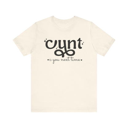 see you next time funny adult t-shirt