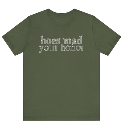 Hoes Mad Your Honor Bling Rhinestone T-Shirt | Unisex Sparke Shirt