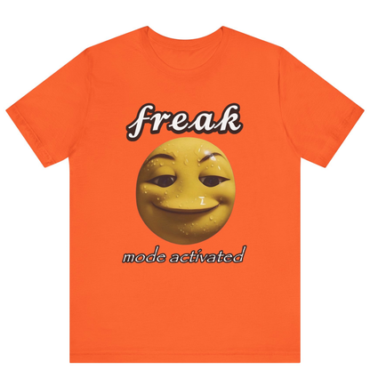 Freak Mode Activated Meme T-Shirt | Funny Gen Z Emoji Tee