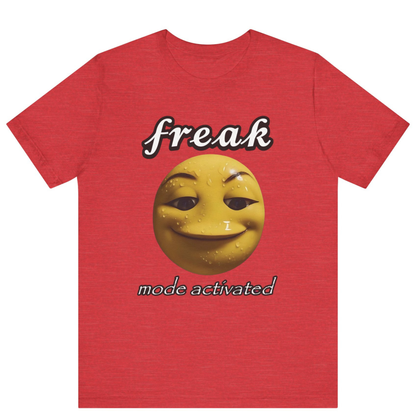 Freak Mode Activated Meme T-Shirt | Funny Gen Z Emoji Tee