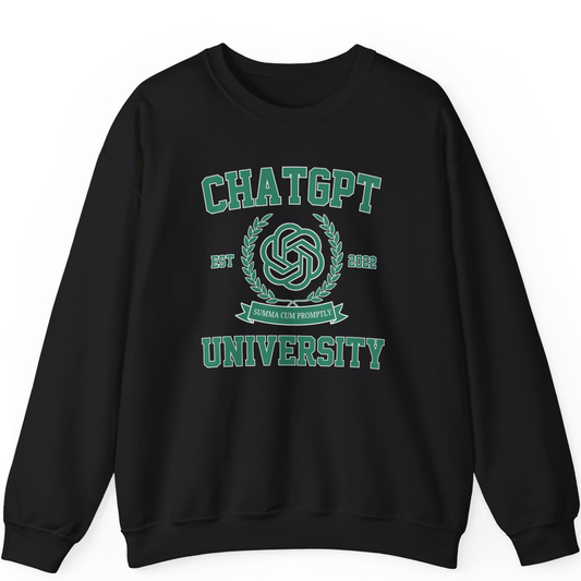 ChatGPT University Sweatshirt | Funny Graduation Sweatshirt Gift